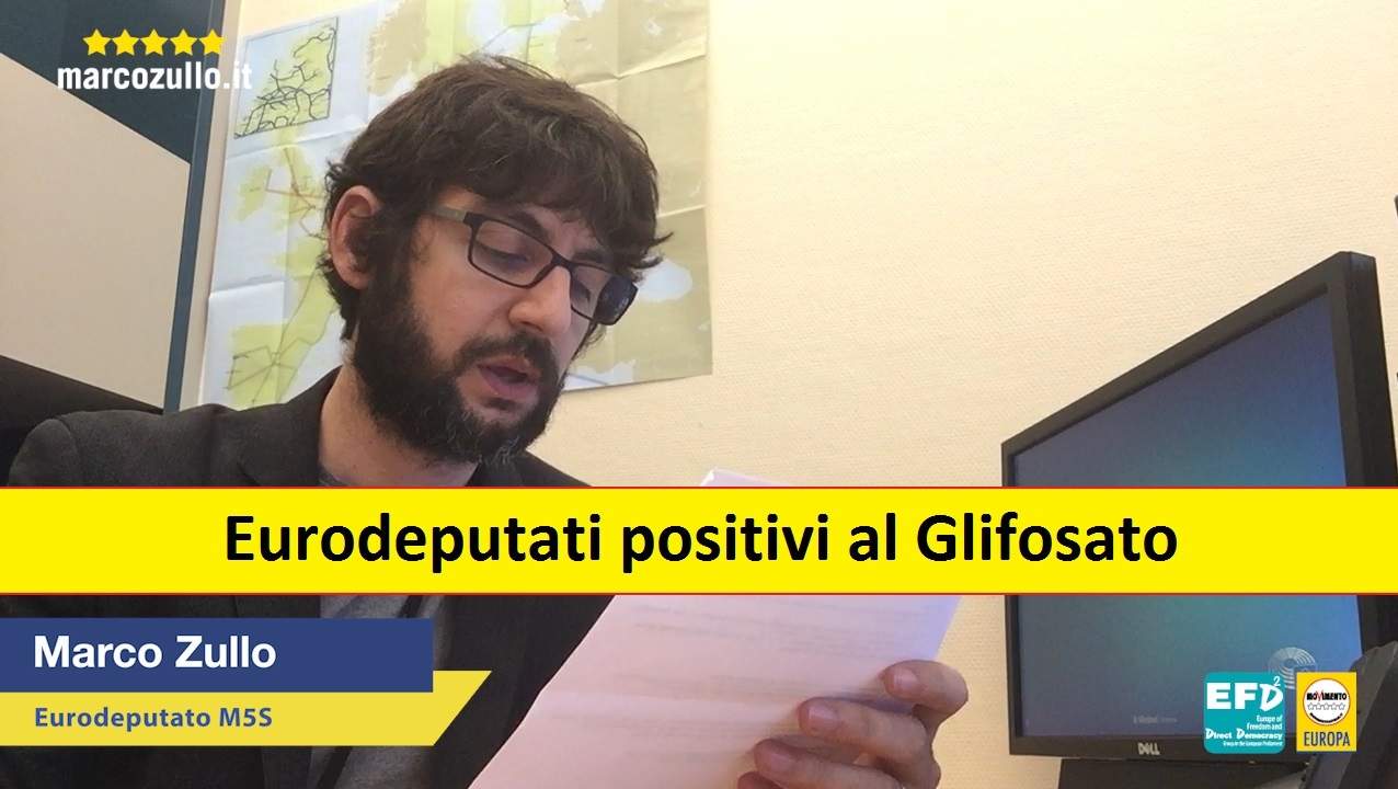 Marco Zullo M5S Europa glifosato pesticidi monsanto