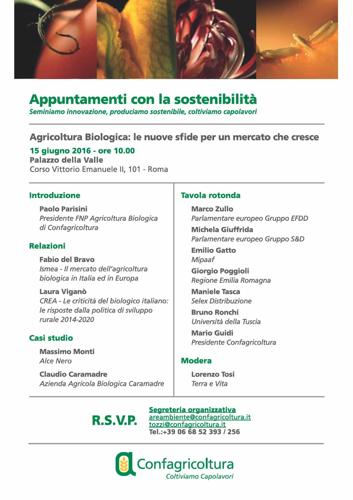AGRICOLTURA BIOLOGICA - LE NUOVE SFIDE PER UN MERCATO CHE CRESCE. @ PALAZZO DELLA VALLE - ROMA | Roma | Lazio | Italia