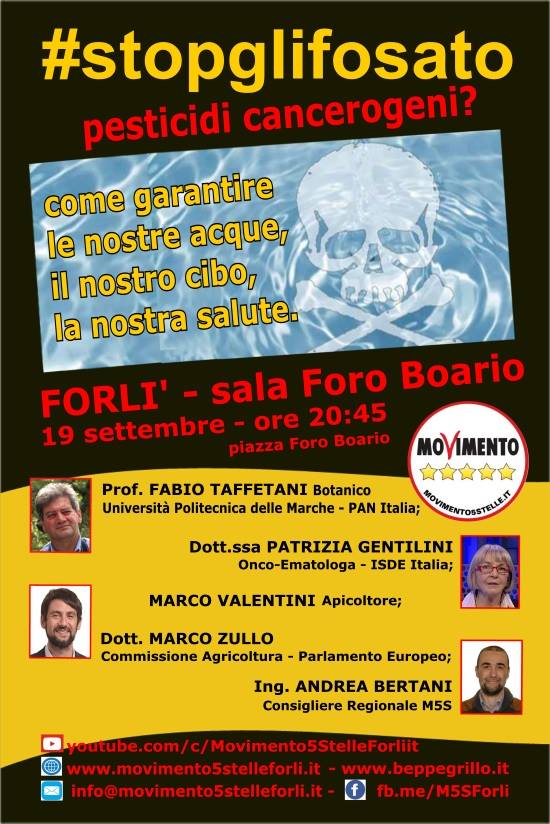 SERATA INFORMATIVA CONTRO I PESTICIDI #STOPGLIFOSATO @ Foro Boario | Forlì | Emilia-Romagna | Italia