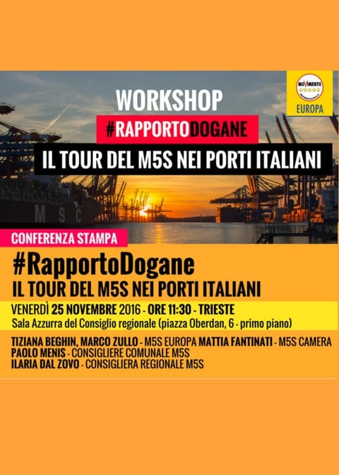 #RAPPORTODOGANE - IL TOUR DEL M5S NEI PORTI ITALIANI- TRIESTE @ Sala Azzurra del Consiglio Regionale | Trieste | Friuli-Venezia Giulia | Italia