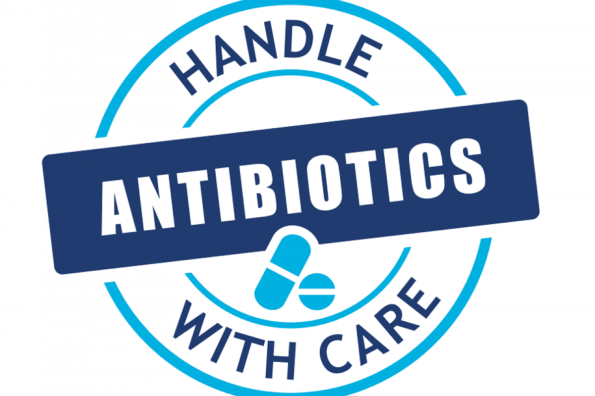 handle antibiotics with care
